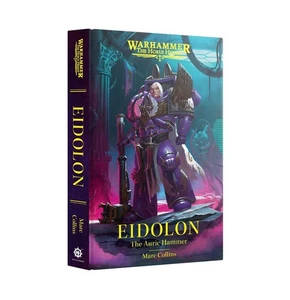Eidolon The Auric Hammer  Black Library Warhammer 40k Hard Cover New - Bild 1 von 1