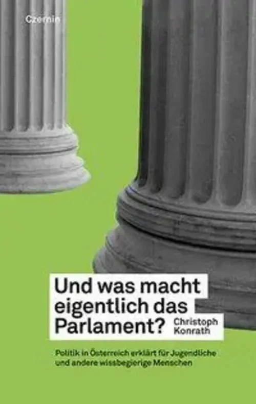 Und was macht eigentlich das Parlament? | Christoph Konrath | Deutsch | Buch - Bild 1 von 1