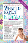 What to Expect the First Year - Paperback By Murkoff, Heidi - GOOD