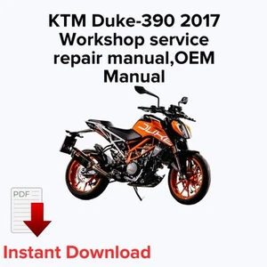 KTM DUKE-390 2017 Workshop service repair manual,OEM Manual - Picture 1 of 3