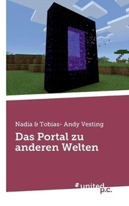 Das Portal zu anderen Welten by Nadia & Tobias- Andy Vesting Paperback Book - Picture 1 of 1