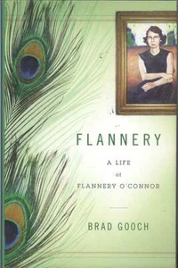 Brad Gooch / Flannery A Life of Flannery O'Connor Signed 1st ed 2009 - Picture 1 of 2