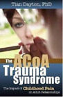 Tian Dayton The ACOA Trauma Syndrome (Tascabile)