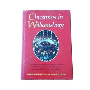 Christmas in Williamsburg 1976 Hardcover Book Traditional 18th Century Host Town - Picture 1 of 17