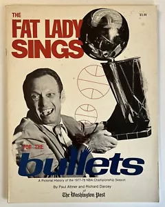 WASHINGTON BULLETS 1977-78 CHAMPIONSHIP PICTORIAL PROGRAM * THE FAT LADY SINGS - Picture 1 of 9