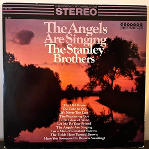 STANLEY BROTHERS - The Angels Are Singing (1966) - 12" Vinyl Record LP - EX - Picture 1 of 3