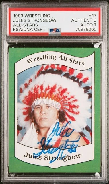 JULES STRONGBOW PSA 7 AUTO 1983 WRESTLING ALL STARS RC SIGNED Series A #17 🔥🔥 - Image 1 of 2