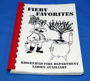 Fiery Favorites Cookbook Ridgefield CT Fire Department Ladies Auxiliary Unmarked - Picture 1 of 11