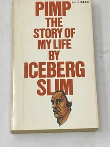 Iceberg Slim, Robert Beck / PIMP THE STORY OF MY LIFE 1969 - Imagen 1 de 5