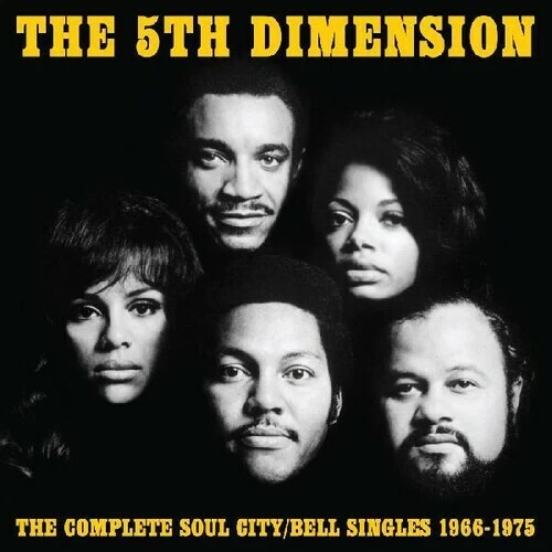 Complete Soul City / Bell Singles 1966-1975 by The 5th Dimension (CD, 2016)
