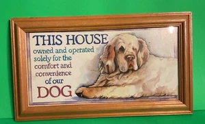 This House Belongs to The Dog Sign - Picture 1 of 2