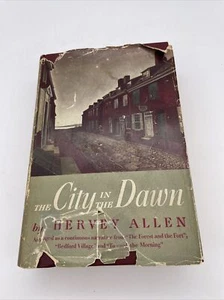 The City in the Dawn by Hervey Allen, Hardcover with Dust Jacket,1950  - Picture 1 of 12