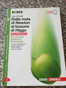 Dalla mela di Newton al bosone di Higgs 2 - Cinematica, dinamica, termologia