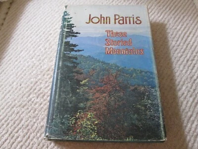 These Storied Mountains SIGNED by John Parris Western North Carolina Foto 1 de 4