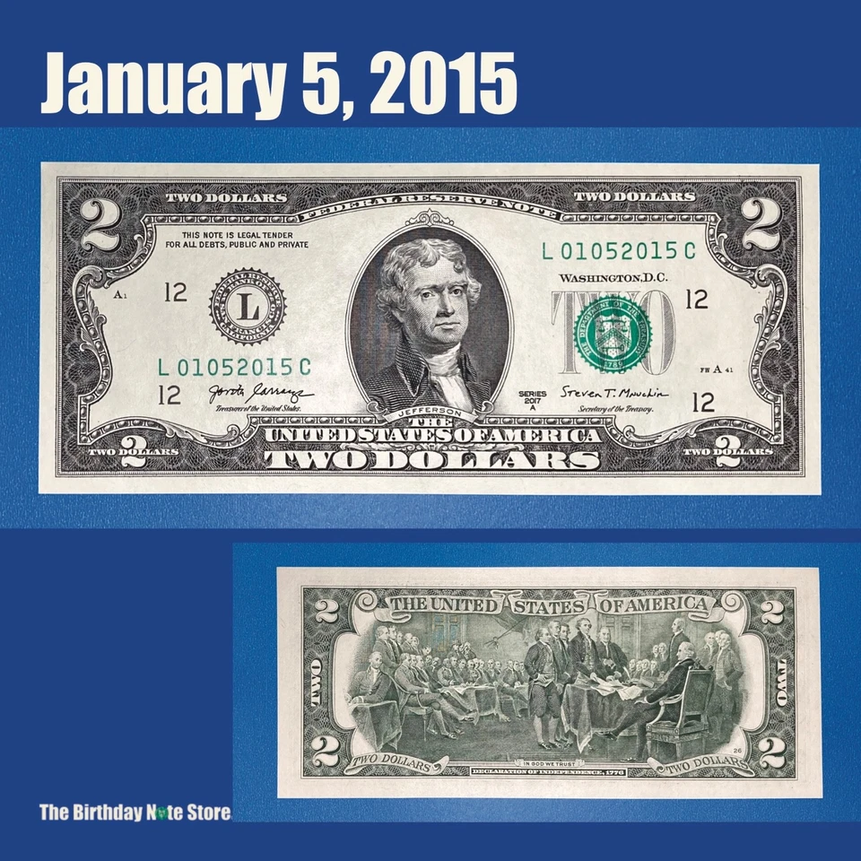 January 5, 2015 Birthday Anniversary $2 Two Dollar Bill Serial Number 01052015 - Image 1 of 2