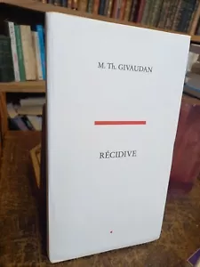 Récidive M.Th. Givaudan dédicacé - Foto 1 di 2