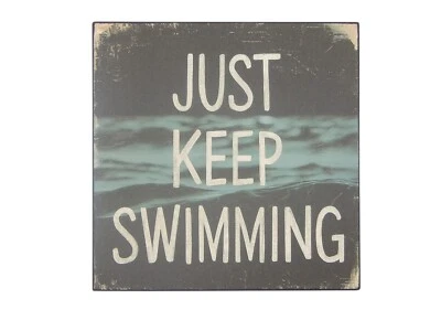 Just Keep Swimming Motivational Inspirational Wall Decor Wooden Sign 5" x 5" - Image 1 of 4