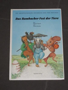 Das Hambacher Fest der Tiere ,Helmut Seebach und Ulrich Schreiber 1988 Neuwertig - Bild 1 von 4