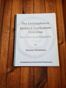 Christopherus Waldorf Curriculum Overview Homeschoolers Donna Simmons - Picture 1 of 7