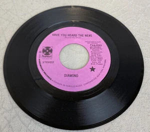 DIAMOND - HAVE YOU HEARD THE NEWS - PROMO 45 VINYL RECORD (TY-121) - Foto 1 di 2