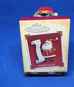 ❄️ Hallmark Keepsake Ornament "So Much To Do"⛄️ 2004 - Picture 1 of 5