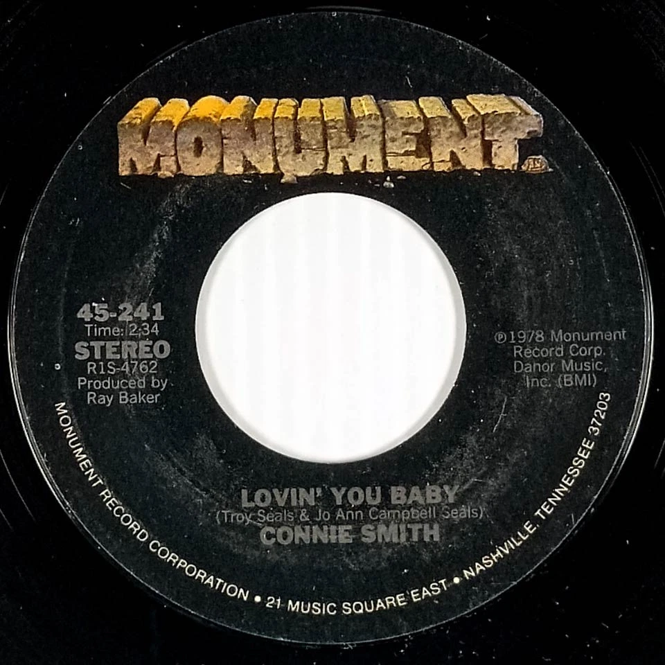 Connie Smith- Lovin' You Baby / All Of A Sudden [7" 45 rpm Single] Monument 1978 - Image 1 of 1