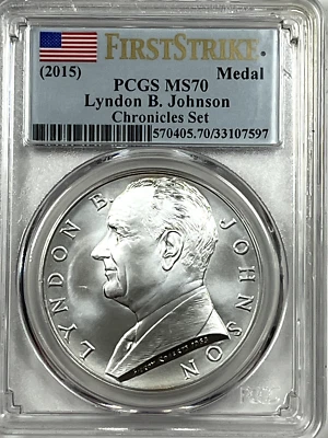 2015 Lyndon Johnson Coin and Chronicles Set 1 oz Silver Medal : PCGS MS70 - Image 1 of 4