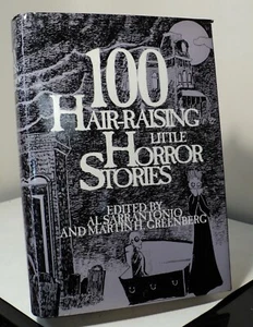 100 Hair-raising Little Horror Stories ed by Al Sarrantonio and M H Greenberg - Picture 1 of 4