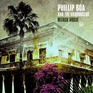 Phillip Boa & The Voodooclub - Bleach House (Digipak & 3 Bonus Tracks)