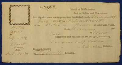 1807 Boston Import Cert. - SHIP BETSY BROWN, Sgd. by BOSTON TEA PARTY T. Melvill - Image 1 of 2