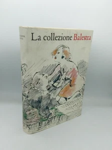 "LA COLLEZIONE BALESTRA - Catalogo generale" Allemandi 2004 a cura G.Appella - Picture 1 of 5