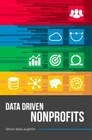 Data Driven Nonprofits by MacLaughlin, Steve