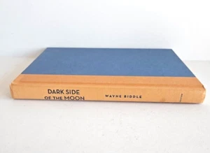 Darkside Of The Moon 2009 First Edition Hardcover By Wayne Biddle - Picture 1 of 6