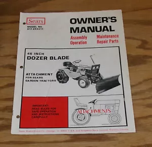 Sears 1973 46 pulgadas hoja excavadora modelo 917.253311 dueños operador manual - Imagen 1 de 1