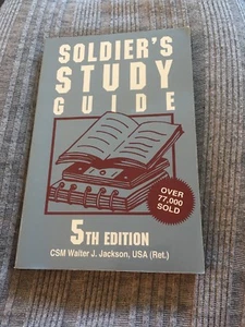 Soldier's Study Guide by Walter J. Jackson 5th edition - Imagen 1 de 4