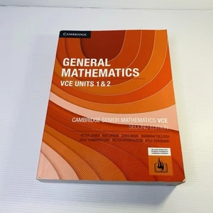Cambridge General Mathematics VCE Units 1&2 1 2 Second 2nd Edition Senior Maths - Picture 1 of 7