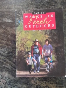 Family Walks in Perth Outdoors Nature Trails Picnic Spots PB 1993 - Bild 1 von 16