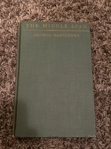 Die mittlere Spannweite Band II Personen und Orte von George Santayana 1945 - Bild 1 von 5