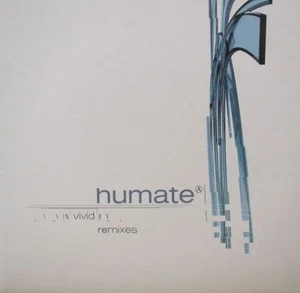 HUMATE Vivid Remixes 12" Vinyl Jan Driver 2002 Zeitgeist * RARE - Bild 1 von 1