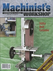 Machinist's Workshop Magazine Vol.26 No.5 October/November 2013 - Picture 1 of 2