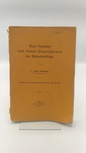 Weismann Neue Versuche zum Saison-Dimorphismus d. Schmetterlinge. - Bild 1 von 3