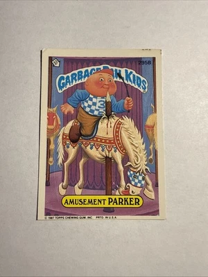 1987 Garbage Pail Kids series 8 Amusement Parker 295b GPK - Image 1 of 4