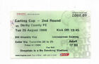 Ticket 2008/09 (Carling) League Cup 2nd Round - PRESTON NORTH END v DERBY COUNTY