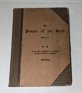 THE PEOPLE OF THE BOOK MAURICE HARRIS BIBLE HISTORY FOR SCHOOL & HOME VINTAGE HC - Picture 1 of 3