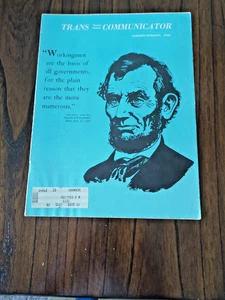 Trans Communicator Magazin, Jan-Februar 1968, Union AFL-CIO Abraham Lincoln Cover - Bild 1 von 21