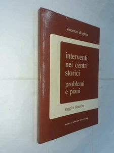 INTERVENTI NEI CENTRI STORICI PROBLEMI PIANI - VINCENZO DI GIOIA - SPADA - 1979 - Picture 1 of 1