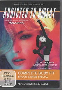 Addicted to Sweat Complete Body Fit Bauch Arme Madonna DVD NEU Nicole Winhoffer - Imagen 1 de 2