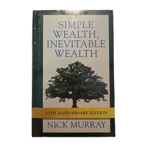 Simple Health, Inevitable Wealth 20th Anniversary Edition  - Bild 1 von 2