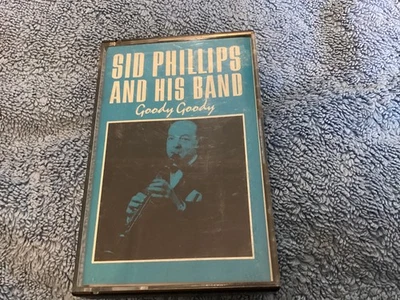 Sid Phillips,  goody goody cassette tape - Image 1 of 3