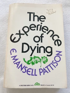 1977 PB The experience of dying (A Spectrum book) by E.Mansell Pattison  - Imagen 1 de 1